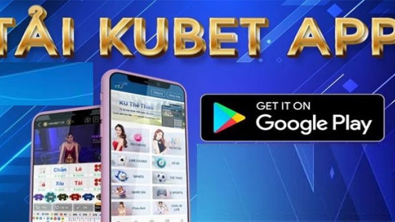 tải app kubet